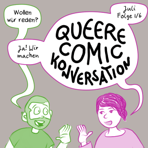 Teaser für Queer Comic Conversations: Juli Episode 1 von 6: Sam fragt 