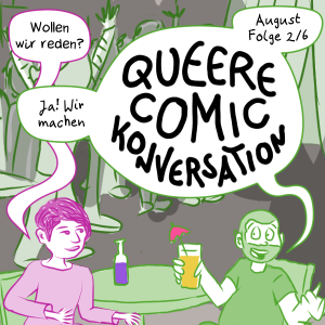 Comic Teaser-Bild für die August Episode von Queere Comic Conversation, Sam and Illi  sitzen in einer gay Bar mit Getränken und quatschen über Label. 