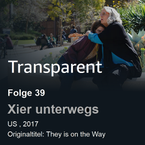 Foto aus Transparent, Hauptcharakter Maura umarmt ihr erwachsenes Kind Ali, Folge 39 "Xier unterwegs", Originaltitel: "They is on the Way", US 2017.