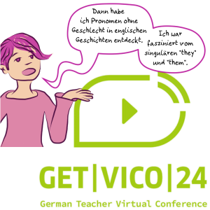 Comic Avatar dier Autor_in sagt: Dann habe ich Pronomen ohne Geschlecht in englischen Geschichten entdeckt. Ich war fasziniert vom singulären they und them. Dahinter das GETVICO24 logo.