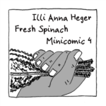 Link to Minicomic 4, called Fresh Spinach, illustrated with a big leaf of fresh spinach in a hand.