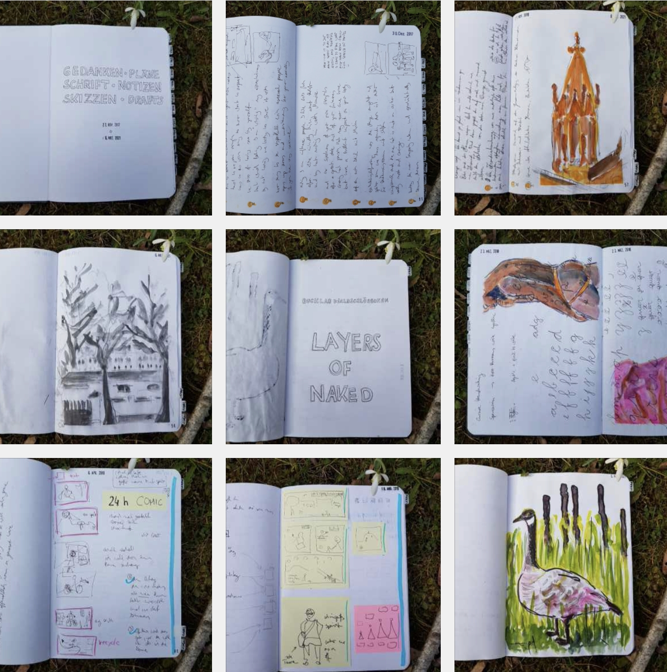 Mosaik aus 9 Fotos aus dem Skizzenbuches: Erste Seite mit dem Schriftzug von umradeten Grossbuchstaben Gedanken-Pläne-Schrift-Notizen-Skizzen-Drafts, hochkant geschriebene Notizen, Kirchturm neben Notizen, Bäume vor Häusern, Schriftzug Layers-of-Naked, Torso eines Mannes neben Fontschreibtests, Skizzen für 24h Comictag, Skizzen für anderen Comic, Aquarellzeichnung einer Gans im Gras.