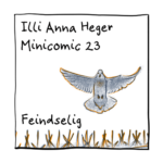 Minicomic 23: Feindselig. Eine graue Taube mit ausgebreiteten Flügeln über einer Mauer mit anti-Tauben Stacheln.