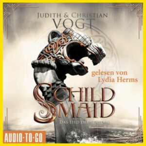 Deckblatt für die Audio-to-go Version von Schildmaid - Das Lied der Skaldin von Judith & Christian Vogt, gelesen von Lydia Herms. Dahinter groß im Bild der aufwendig mit Schlangenlinien verzierte, aus Holz geschnitzte Drachenkopf was an den Bug eines Wikingerschiff gehört.