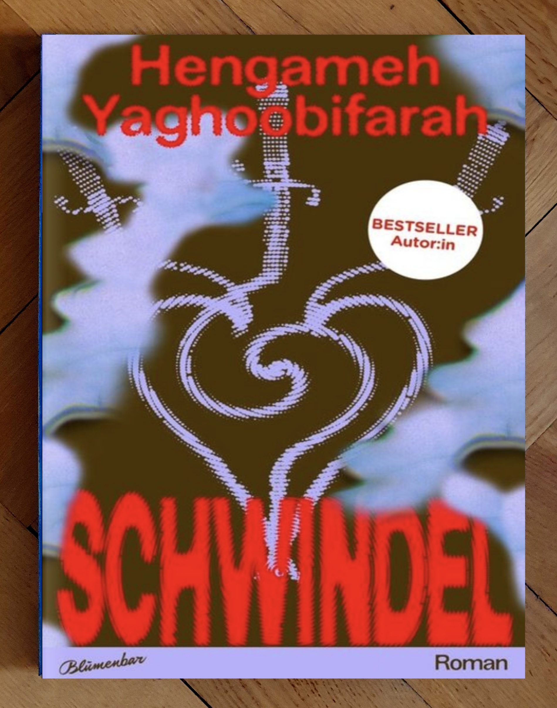 Buchdeckel von "Schwindel" von Hengameh Yaghoobifarah, Roman in Blümenbar Verlag. Das cover in hauptsächlich lila mit roter Schrift zeigt verschlungene Linien fast wie ein Herz mit Mustern wie Fingerabdrücke. Zusätzlich ein weißer Aufkleber: Bestseller Autorin mit Doppelpunkt von dem "in".
